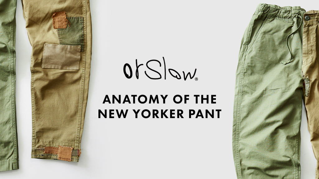 The orSlow New Yorker Pant